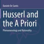 Husserl and the A Priori. Phenomenology and Rationality